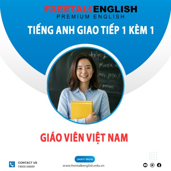 Khóa học Tiếng Anh giao tiếp Basic 1 kèm 1 GV Việt Nam