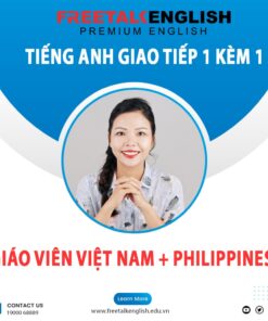 Khóa học Tiếng Anh giao tiếp 1 kèm 1 GV Việt + Philippines