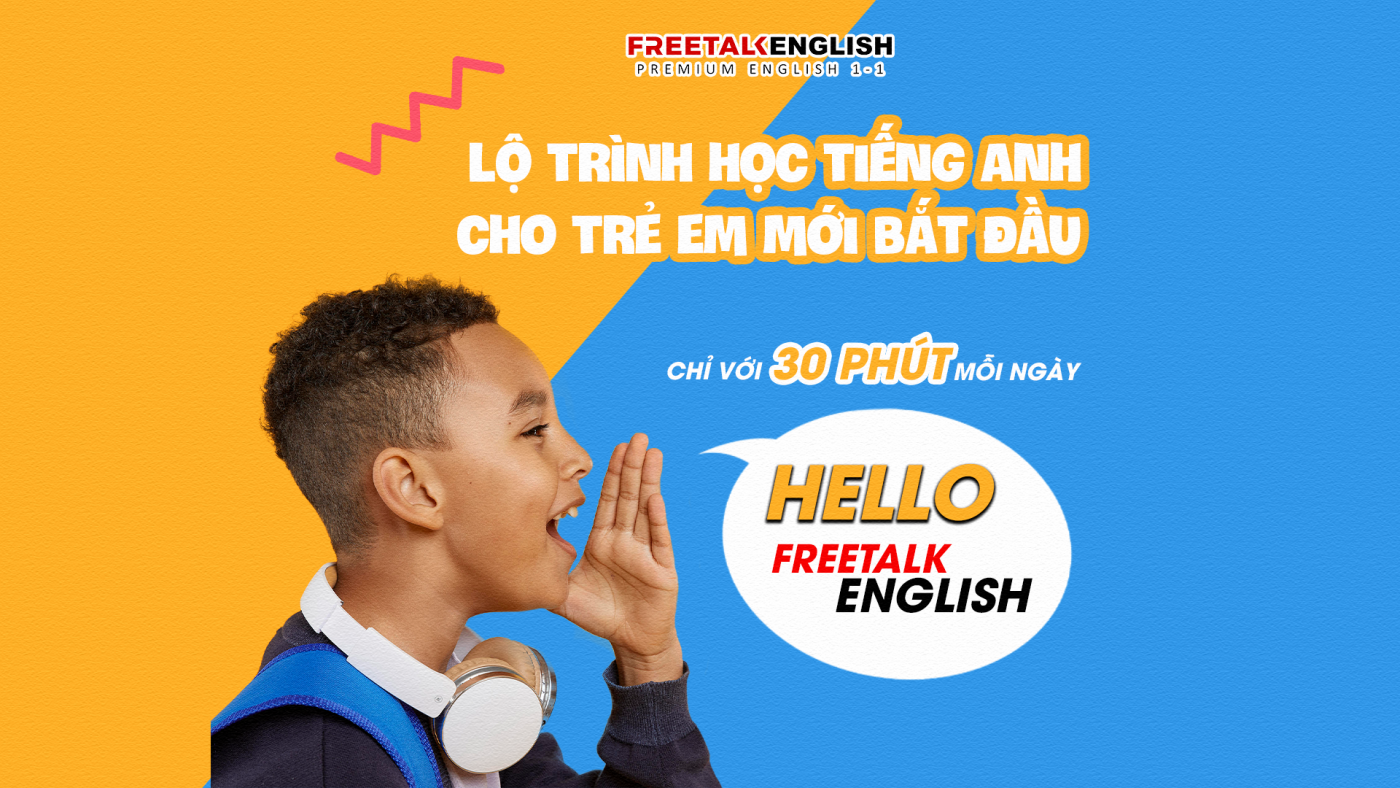 FreeTalk English – Học Tiếng Anh Giao Tiếp 1-1