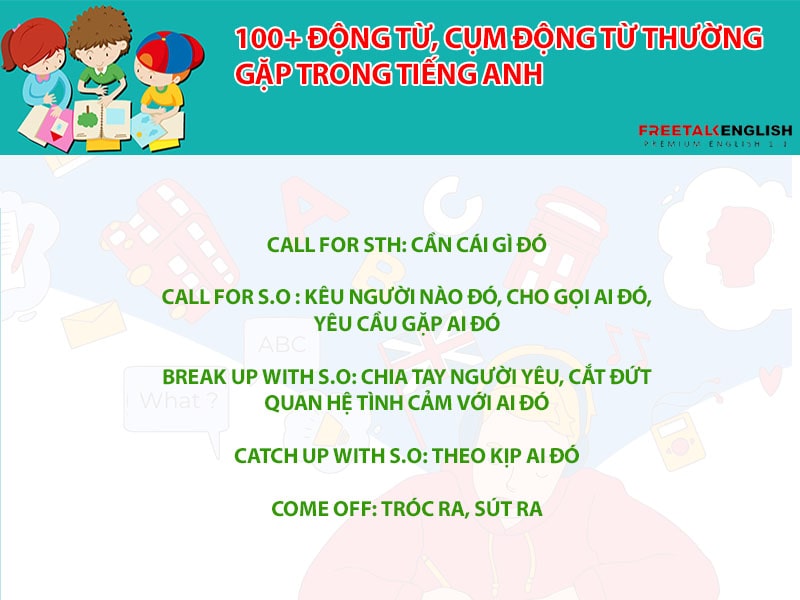 100+ động từ, cụm động từ thường gặp trong tiếng Anh