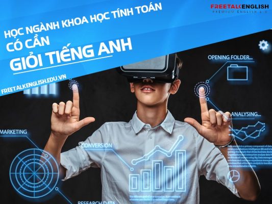 Học ngành khoa học tính toán có cần giỏi tiếng Anh không?