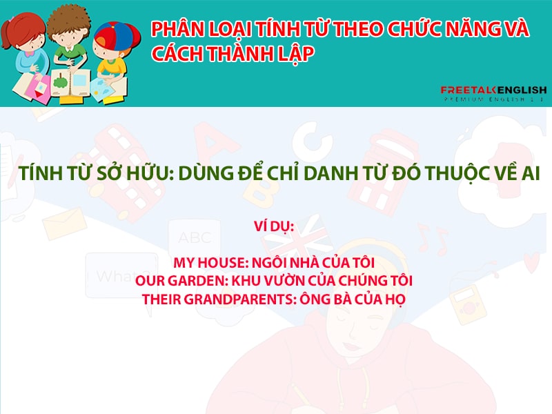 Phân loại tính từ theo chức năng và cách thành lập