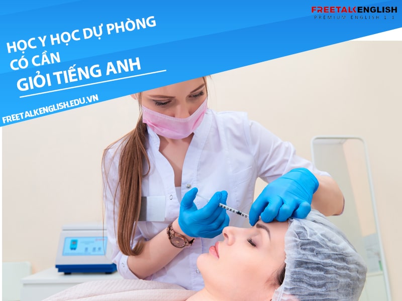 Học ngành y học dự phòng có cần giỏi tiếng Anh không?
