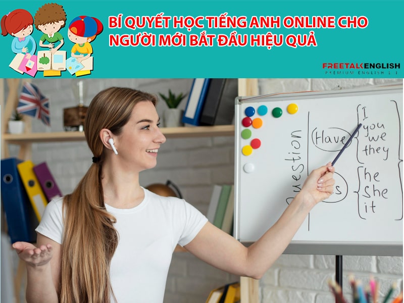 Bí quyết học tiếng Anh online cho người mới bắt đầu hiệu quả