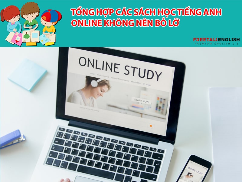 Tổng hợp các sách học tiếng Anh online không nên bỏ lỡ