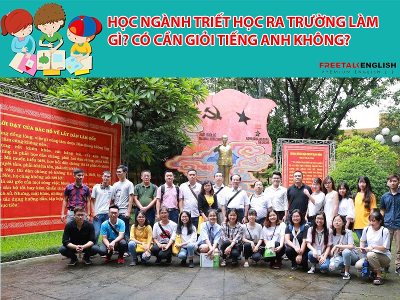 Học ngành Triết học ra trường làm gì? Có cần giỏi Tiếng Anh không?