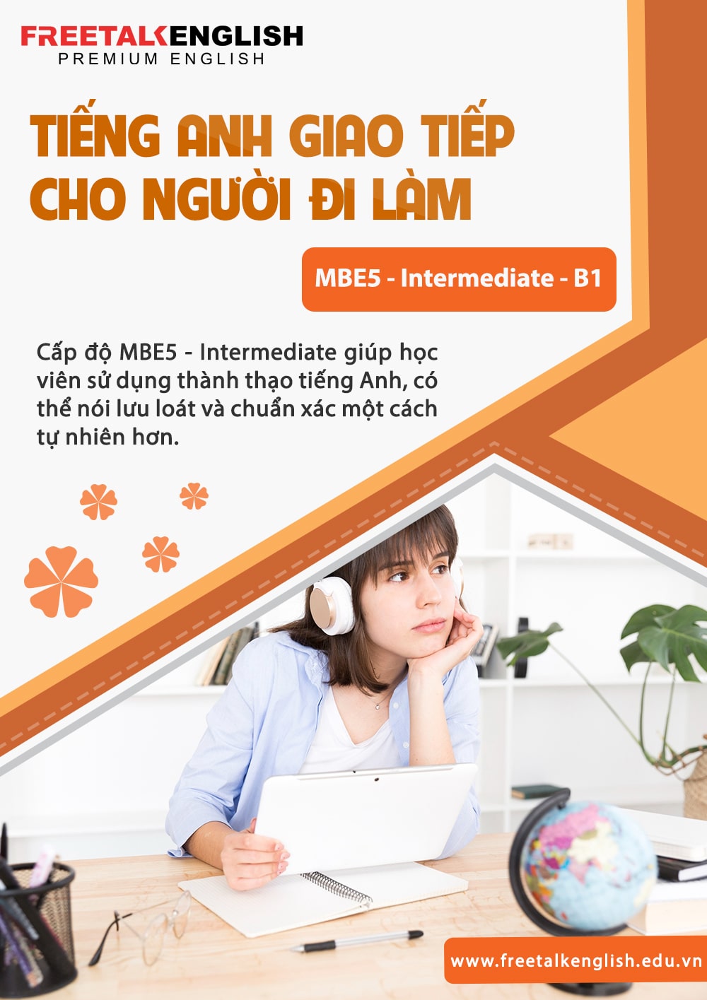 Tiếng Anh giao tiếp cho người đi làm trình độ MBE5 - Intermediate - B1