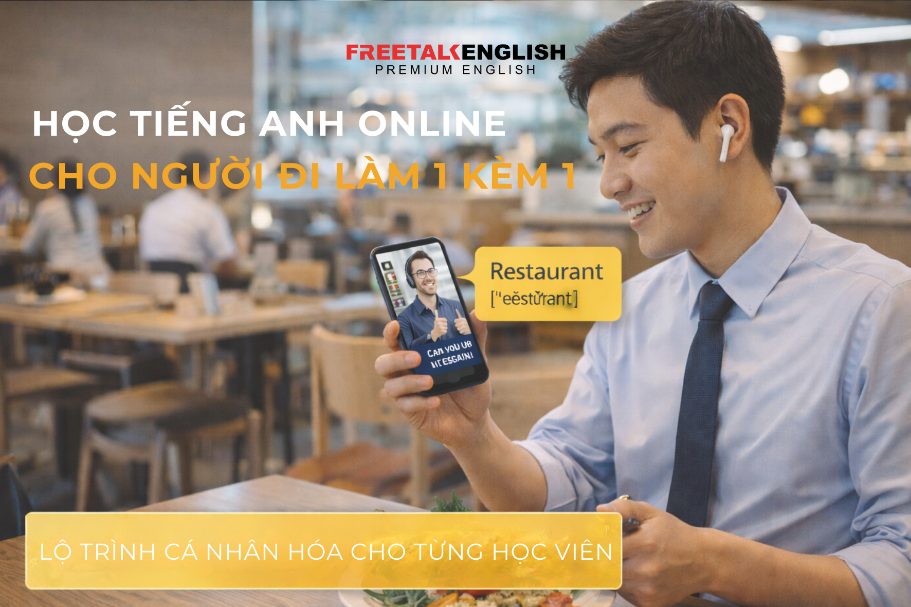 HỌC TIẾNG ANH ONLINE CHO NGƯỜI ĐI LÀM 1 KÈM 1