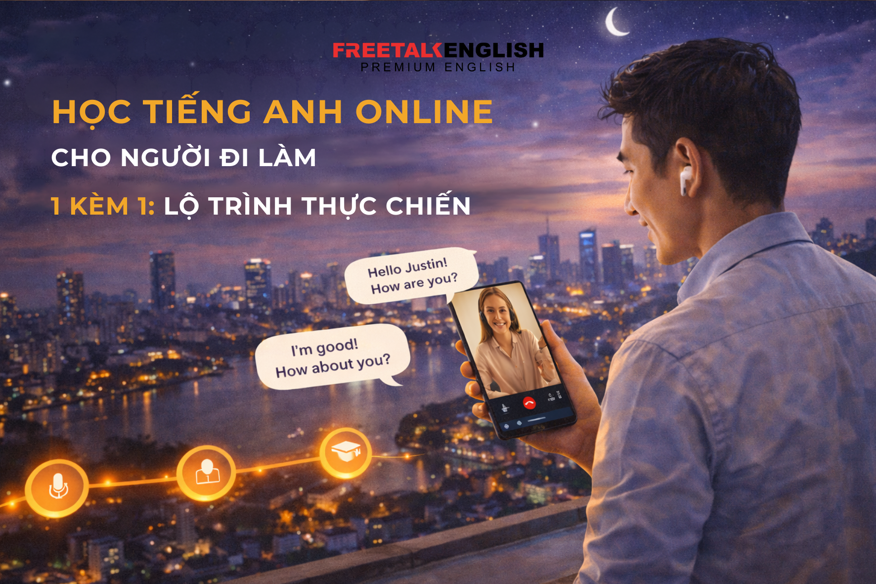 HỌC TIẾNG ANH ONLINE CHO NGƯỜI ĐI LÀM 1 KÈM 1