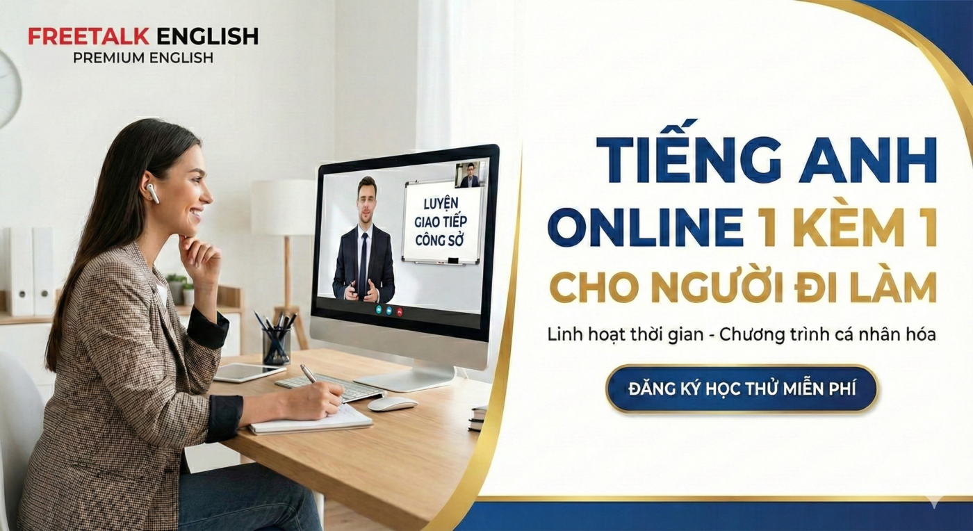 HỌC TIẾNG ANH CHO NGƯỜI ĐI LÀM