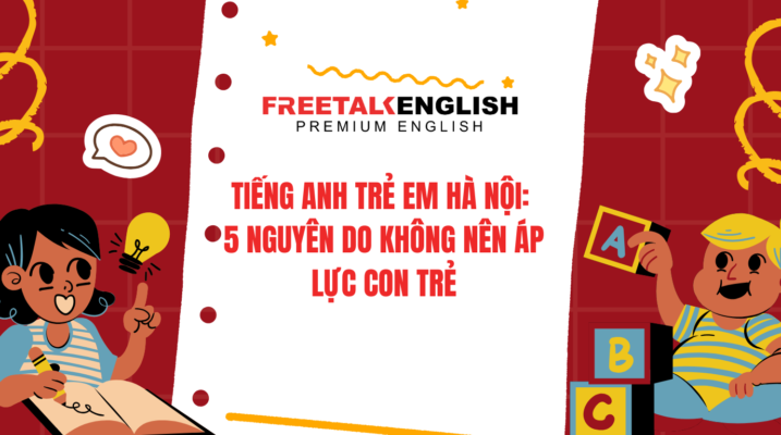 tiếng anh trẻ em hà nội