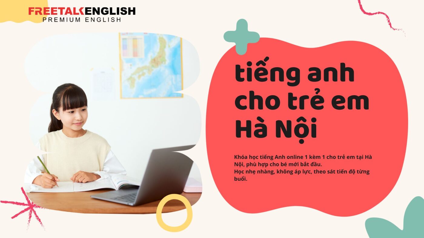tiếng anh cho trẻ em hà nội