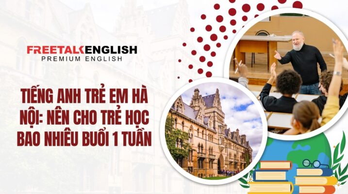 TIẾNG ANH TRẺ EM HÀ NỘI