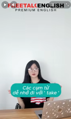 Cụm Từ "Take" 